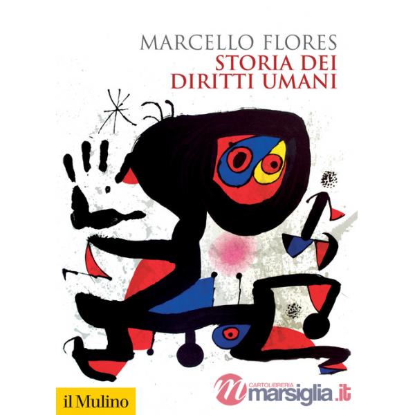 Storia dei diritti umani. Nuova ediz.