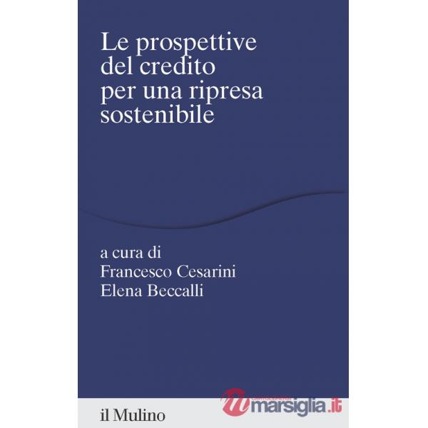 Prospettive del credito per una ripresa sostenibile