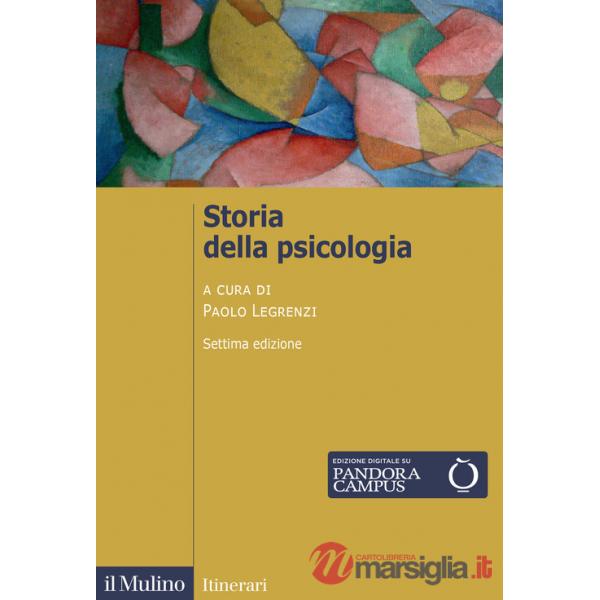 Storia della psicologia. Nuova ediz.