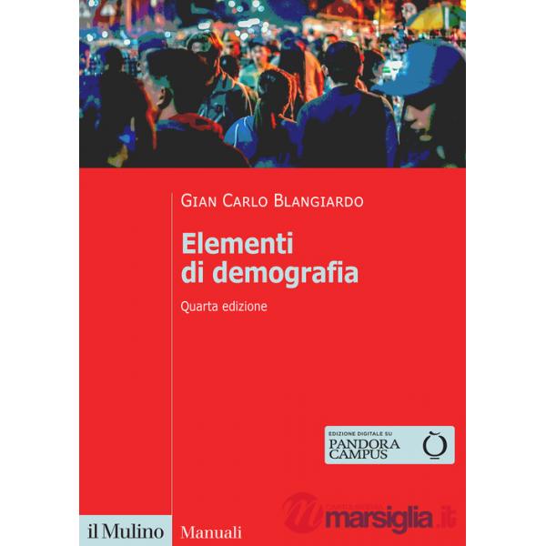 Elementi di demografia. Nuova ediz.