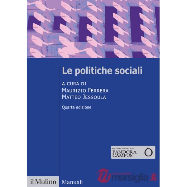 Politiche sociali. Nuova ediz. (Le)