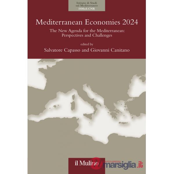Mediterranean economies 2024. The new agenda for the Mediterranean: perspectives and challenges