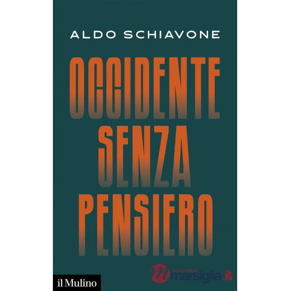 Occidente senza pensiero