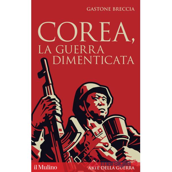 Corea, la guerra dimenticata
