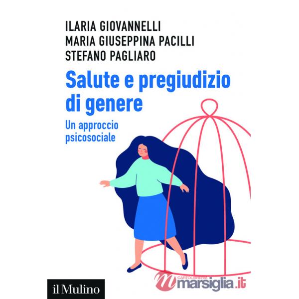 Salute e pregiudizio di genere. Un approccio psicosociale