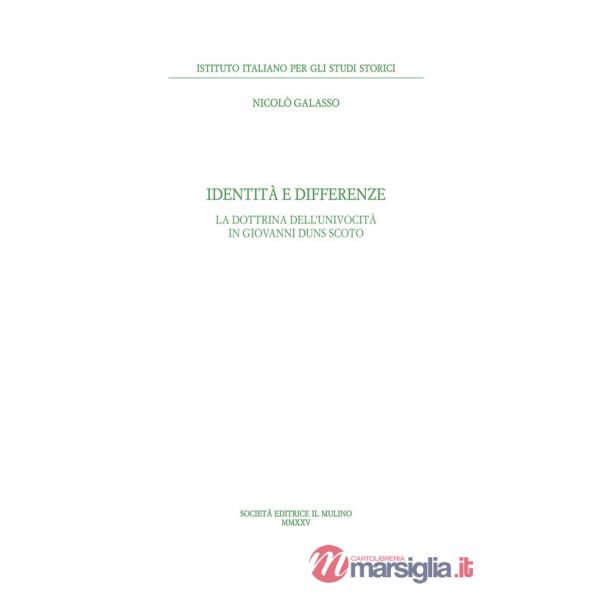 Identità e differenze. La dottrina dell'univocità di Giovanni Duns Scoto
