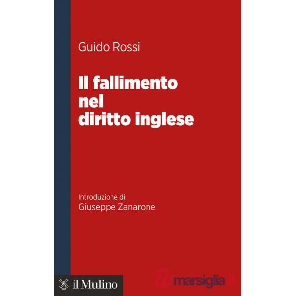 Fallimento nel diritto inglese (Il)