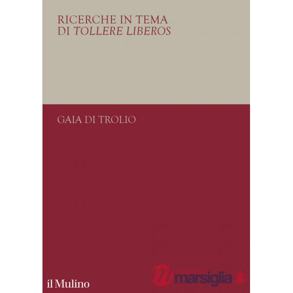 Ricerche in tema di tollere liberos. Il 1938 e l'università italiana
