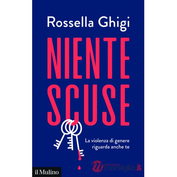 Niente scuse. La violenza di genere riguarda anche te