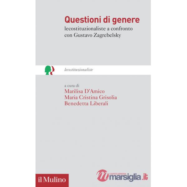 Questioni di genere. lecostituzionaliste a confronto con Gustavo Zagrebelsky