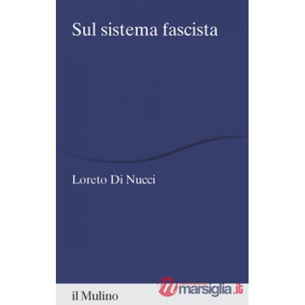Sul sistema fascista