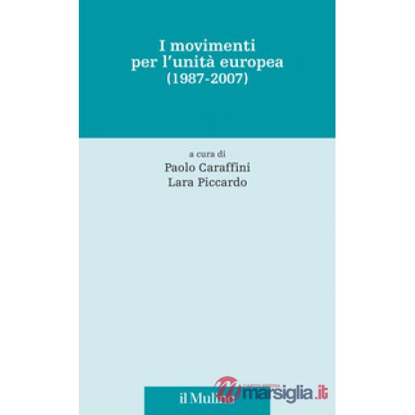 Movimenti per l'unità europea (1987-2007) (I)