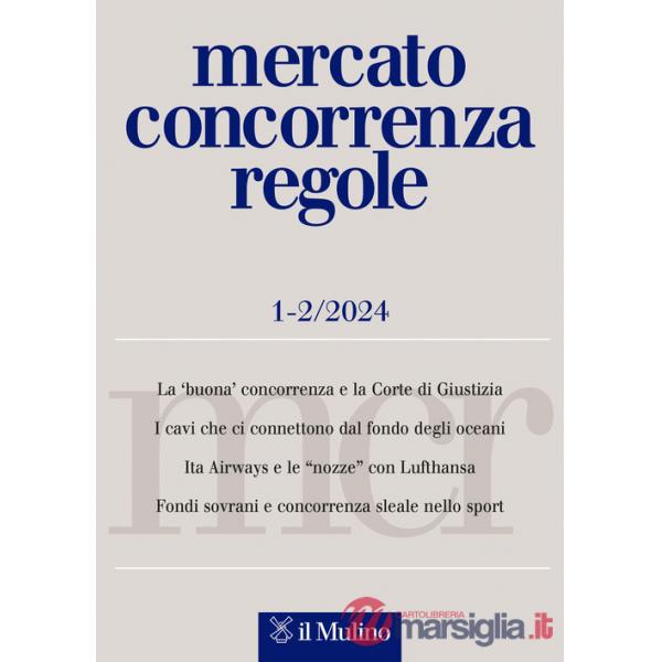 Mercato concorrenza regole (2024). Vol. 1-2