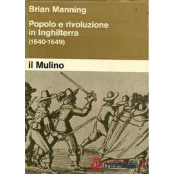 Popolo e rivoluzione in Inghilterra (1640-1649)