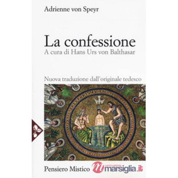 Confessione. Nuova ediz. (La)