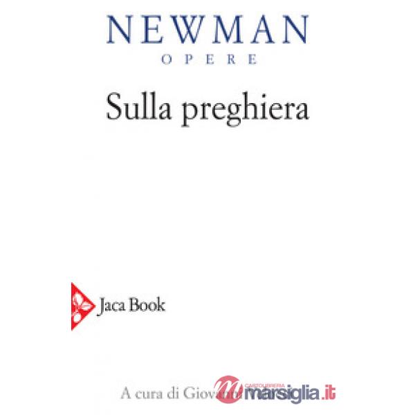 Opere. Vol. 8: Sulla preghiera