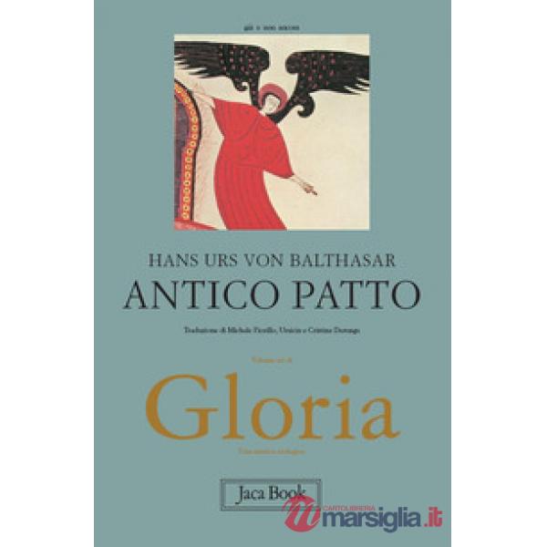 Gloria. Una estetica teologica. Vol. 6: Antico Patto
