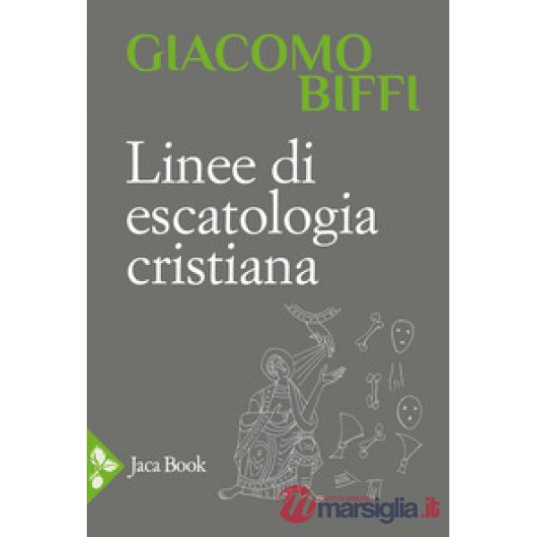 Linee di escatologia cristiana