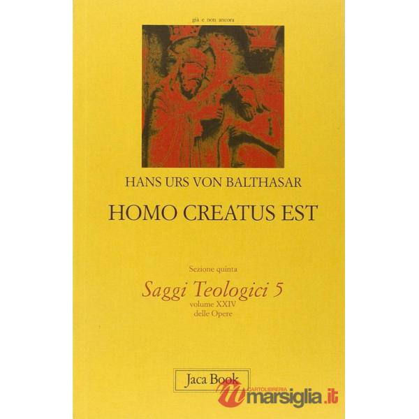 Homo creatus est