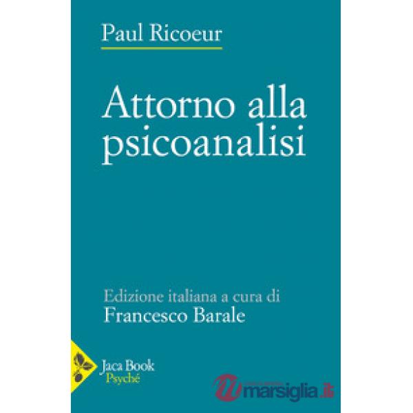 Attorno alla psicoanalisi