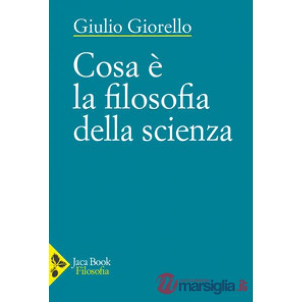 Cosa è la filosofia della scienza