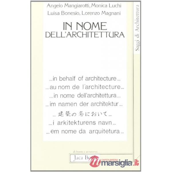 In nome dell'architettura