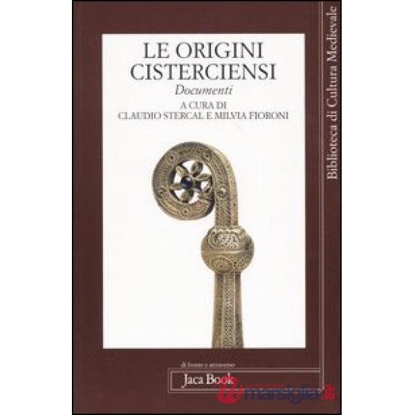 Origini cisterciensi (Le)