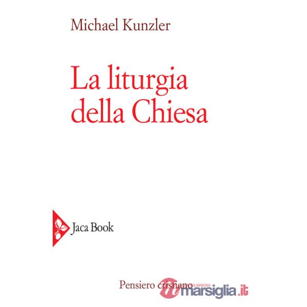 Liturgia della Chiesa (La)