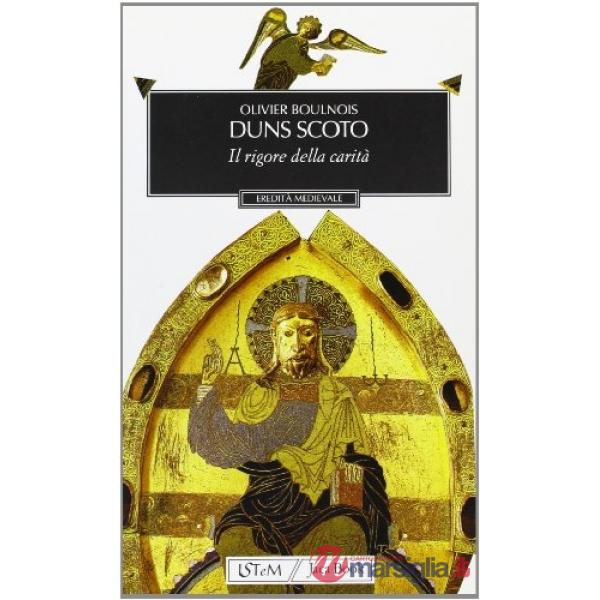 Duns Scoto. Il rigore della carità