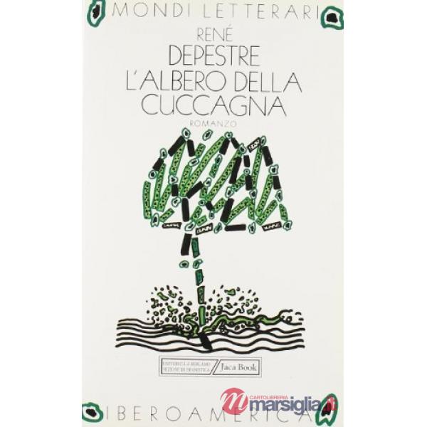 Albero della cuccagna (L')