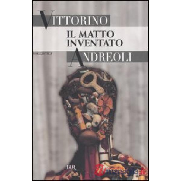 Matto inventato (Il)