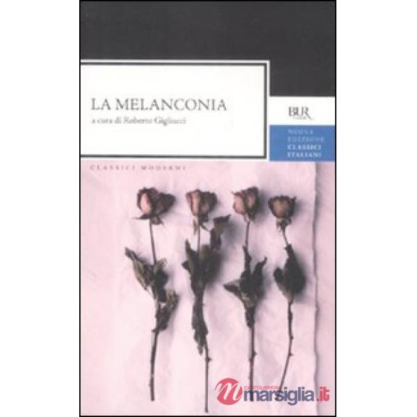 Melanconia (La)