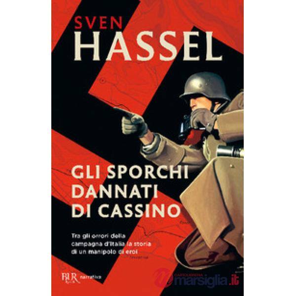 Sporchi dannati di Cassino (Gli)