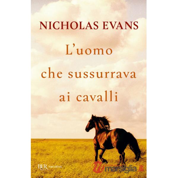 Uomo che sussurrava ai cavalli (L')