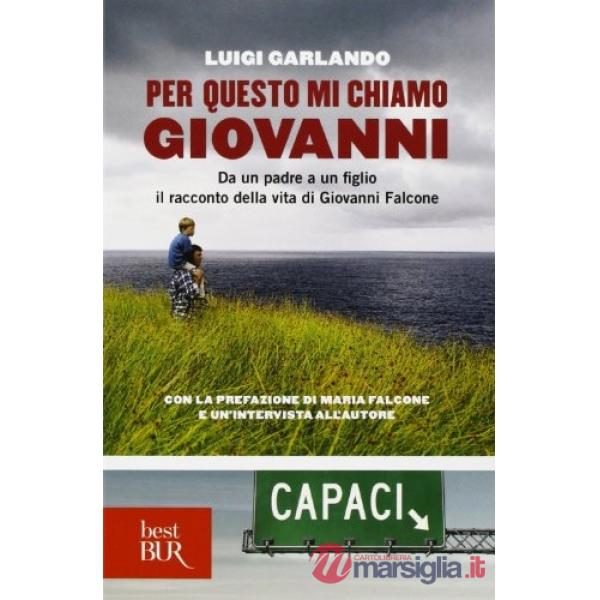PER QUESTO MI CHIAMO GIOVANNI