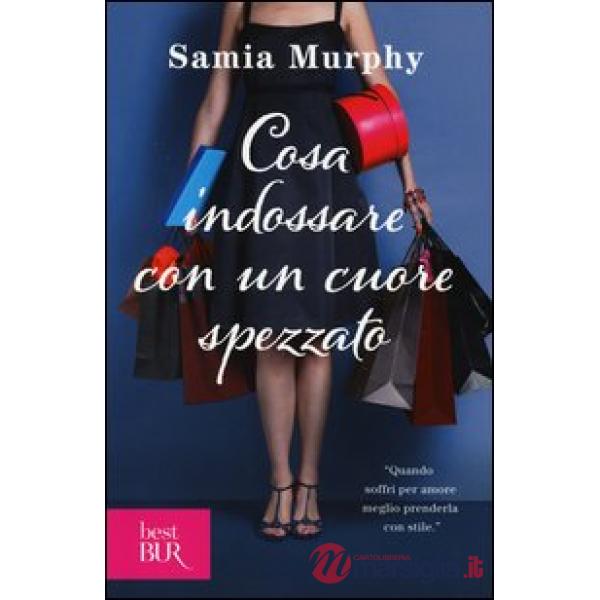 Cosa indossare con un cuore spezzato