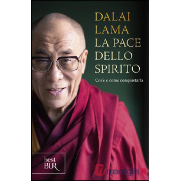 Pace dello spirito. Cos'è e come conquistarla (La)
