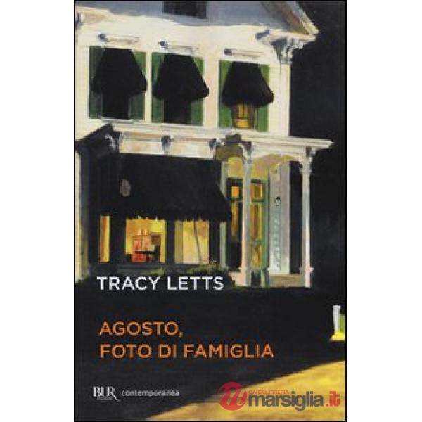 Agosto, foto di famiglia