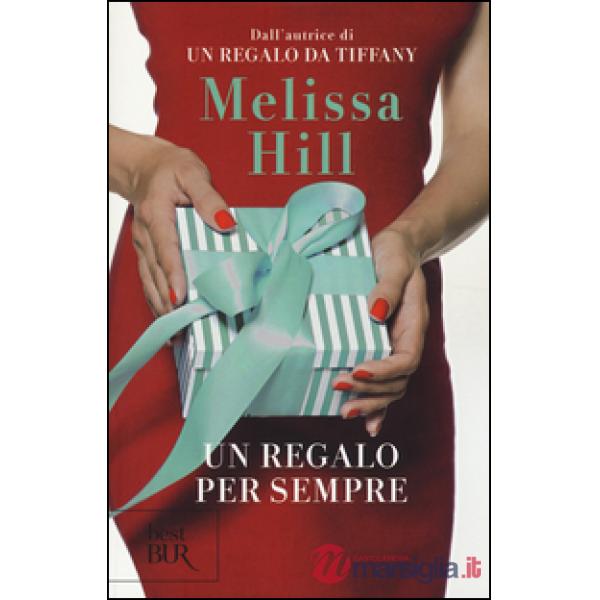 Regalo per sempre (Un)