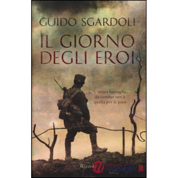 IL GIORNO DEGLI EROI
