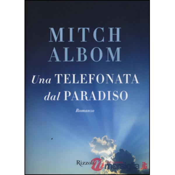 Telefonata dal paradiso (Una)
