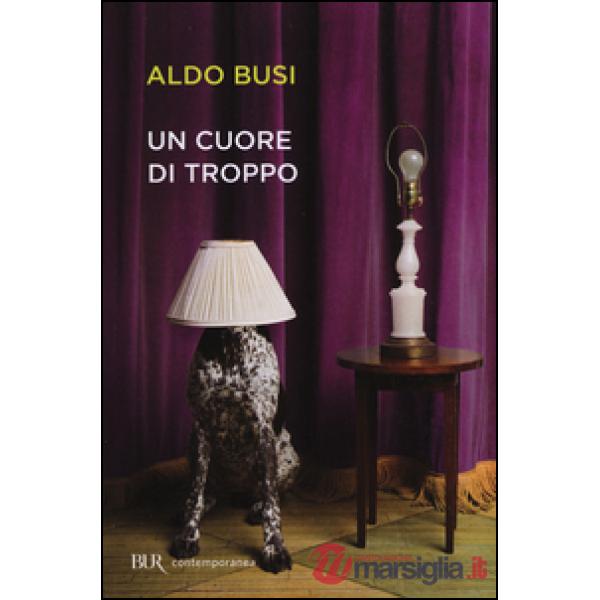 Cuore di troppo (Un)