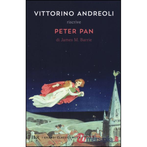 Vittorino Andreoli riscrive «Peter Pan» di James M. Barrie