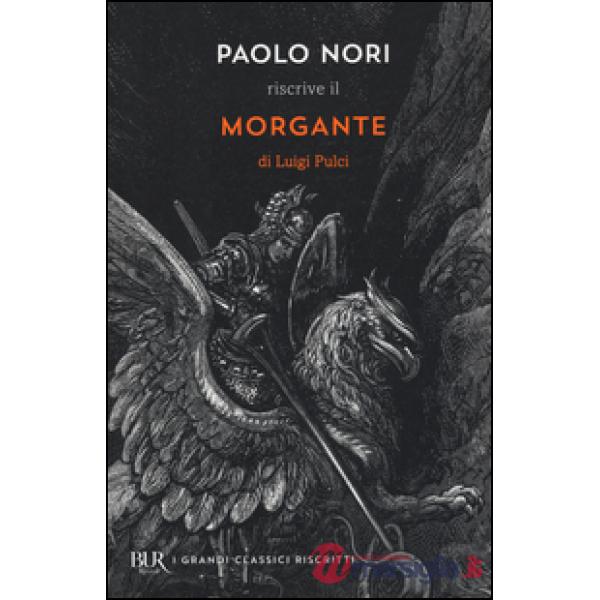 Paolo Nori riscrive «Morgante» di Luigi Pulci