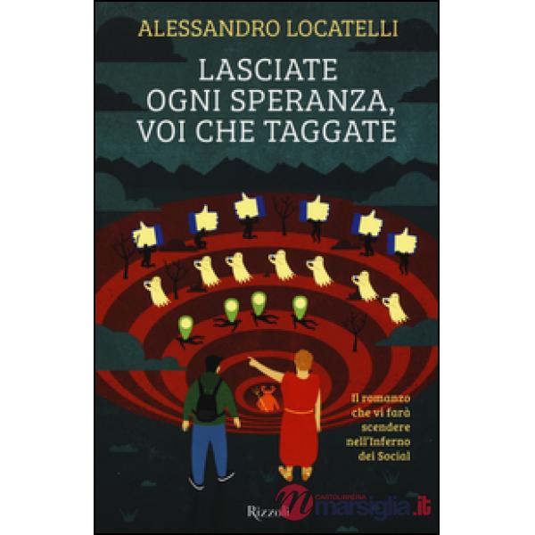 Lasciate ogni speranza, voi che taggate