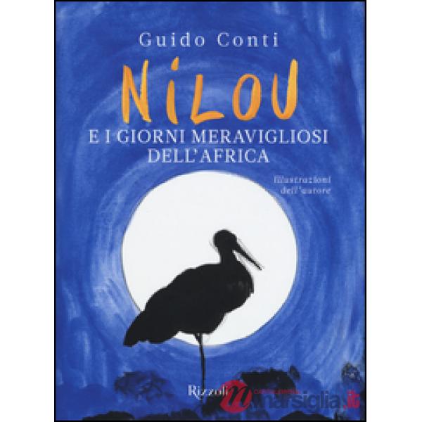NILOU E I GIORNI MEREAVIGLIOSI DELL'AFRICA