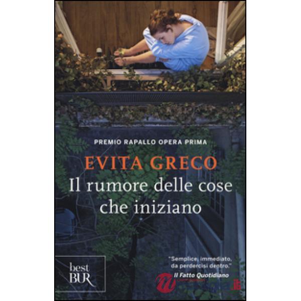 Rumore delle cose che iniziano (Il)