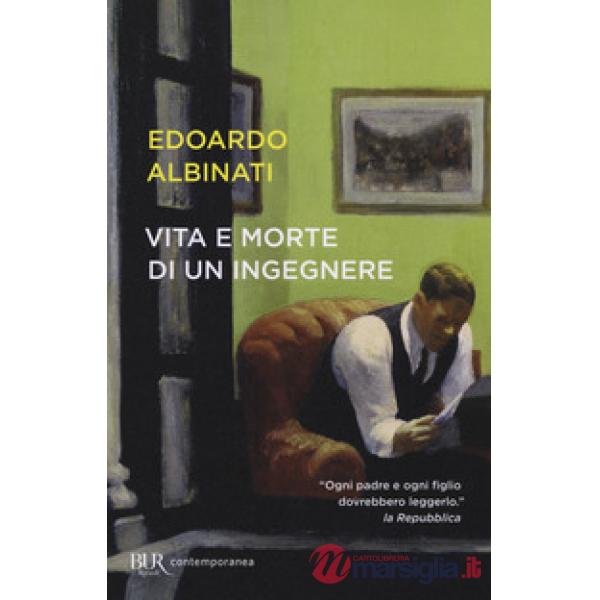 Vita e morte di un ingegnere