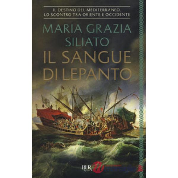 Sangue di Lepanto (Il)