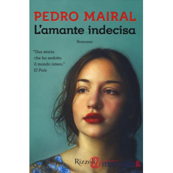 Amante indecisa (L')